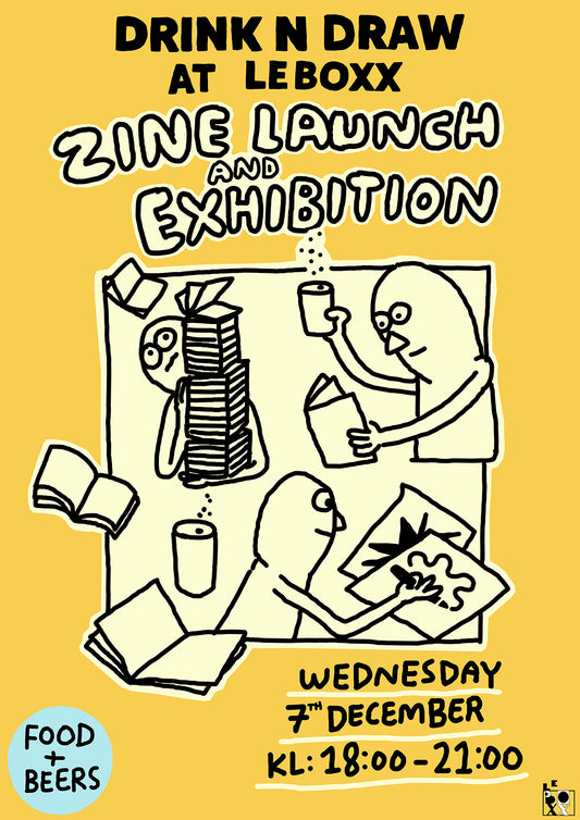 Drink n Draw Zine launch and exhibition